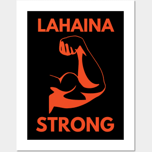 Lahaina Strong Posters and Art